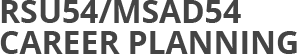 RSU54/MSAD54 Career Planning System Logo